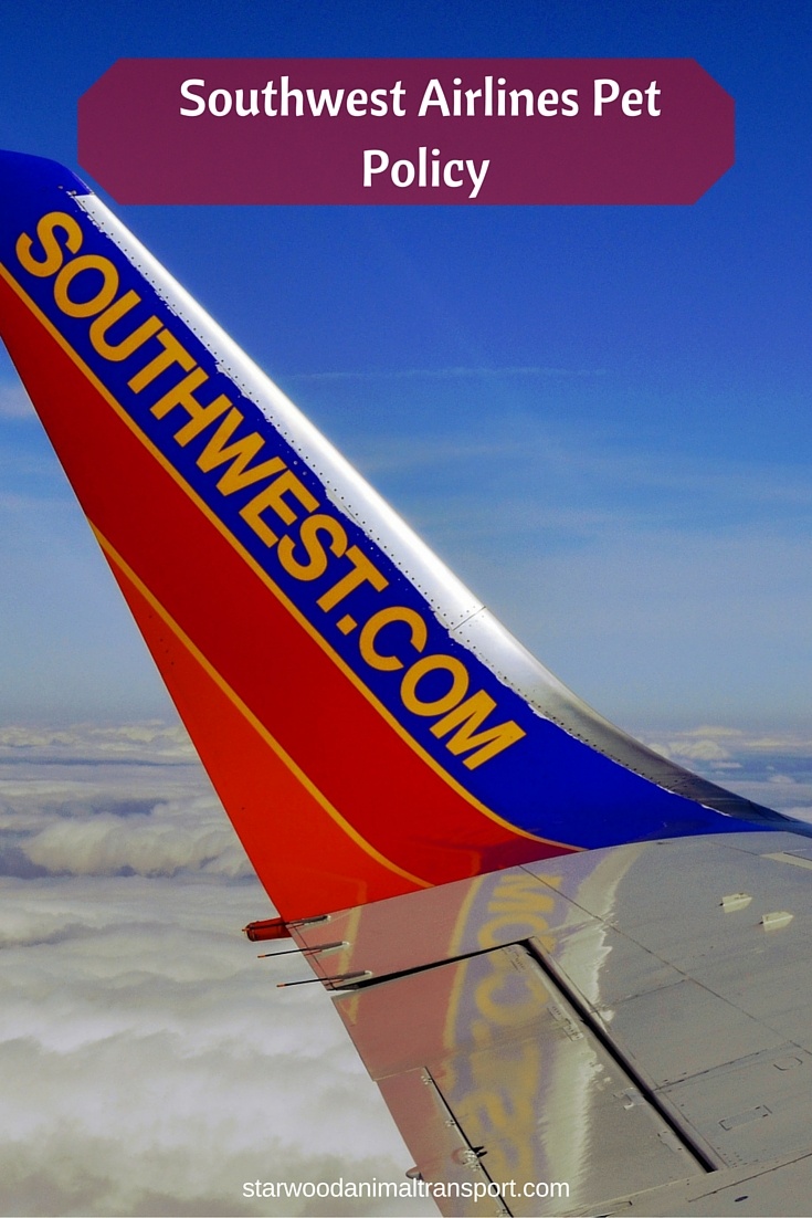 Southwest Airlines Pet Policy